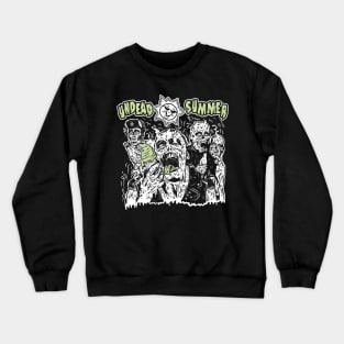 Undead summer Crewneck Sweatshirt